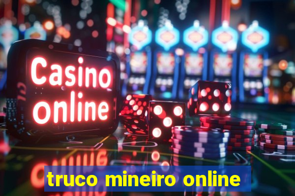 truco mineiro online